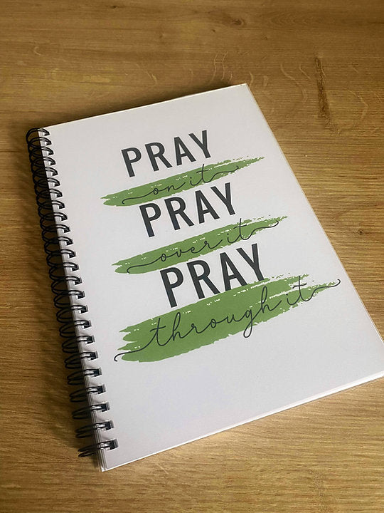 Pray on it Notebook